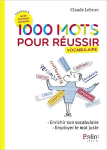 1000 mots pour réussir: vocabulaire vignette
